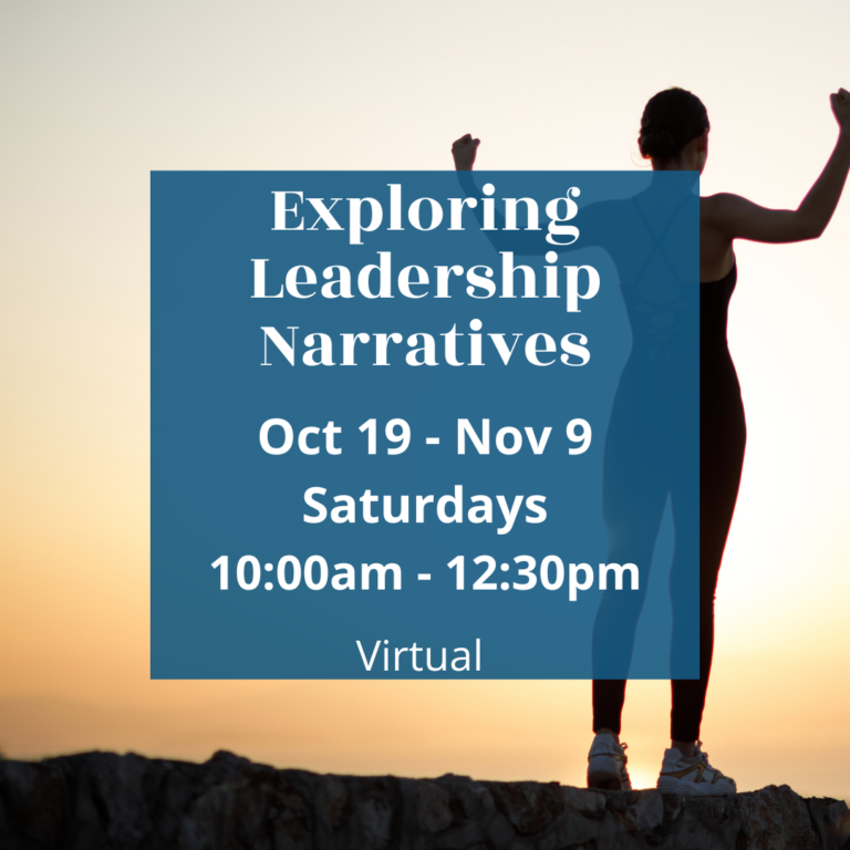 10/19-11/9: Exploring Leadership Narratives